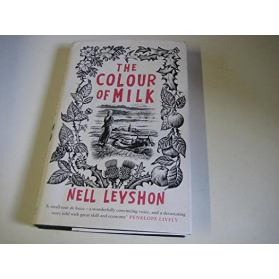Pre-Owned The Colour of Milk: Novel (Hardcover) 0062245821 9780062245823