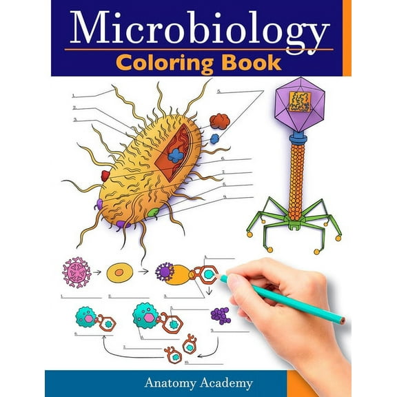 Microbiology Coloring Book: Incredibly Detailed Self-Test Color workbook for Studying Perfect Gift for Medical School St, (Paperback)