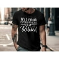 thumbnail image 4 of It's 5 o'clock Everywhere I'm Retired T-Shirt, Retirement Gifts, Funny Retirement Tee, Golf Shirt, Retirement Party Tee, 4 of 11