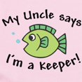 thumbnail image 2 of CafePress - My Uncle Says I'm A Keeper Baby Creeper - Baby Light Bodysuit, Size Newborn - 24 Months, 2 of 4