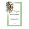 Socrates and the Sophists : Plato's Protagoras, Euthydemus, Hippias and Cratylus, Used [Paperback]