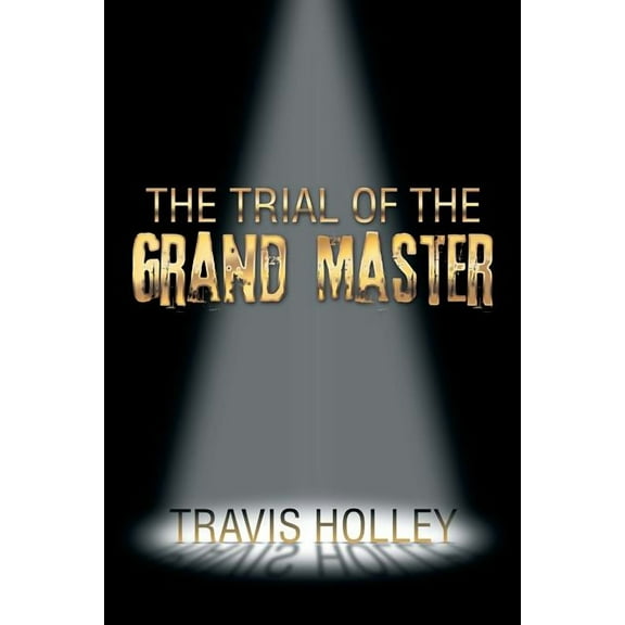 Trial of the Grand Master