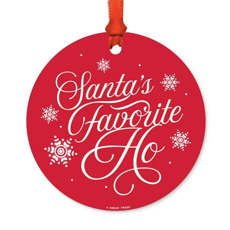 Christmas Present Ideas Funny Round Metal Christmas Ornament, Santa's Favorite Ho, Includes Ribbon and Gift Bag, Present Ideas ()