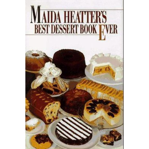 Pre-Owned Maida Heatter's Best Dessert Book Ever (Hardcover) 0394578325 9780394578323