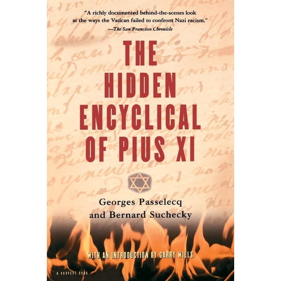 Hidden Encyclical of Pius XI, (Paperback)