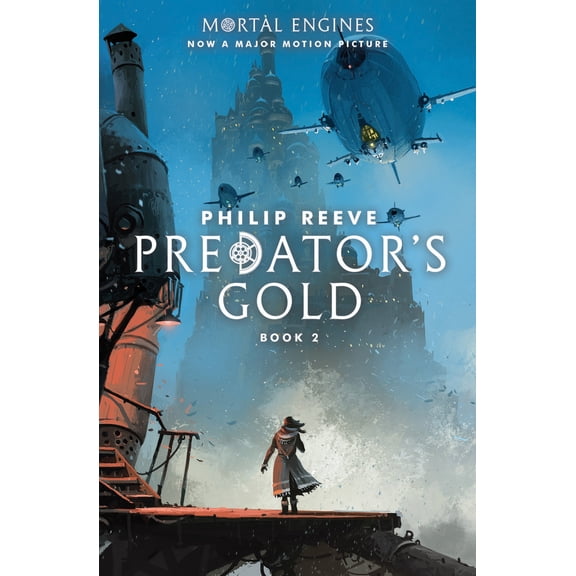 Pre-Owned Predator's Gold (Mortal Engines, Book 2): Volume 2 (Paperback) 1338201131 9781338201130