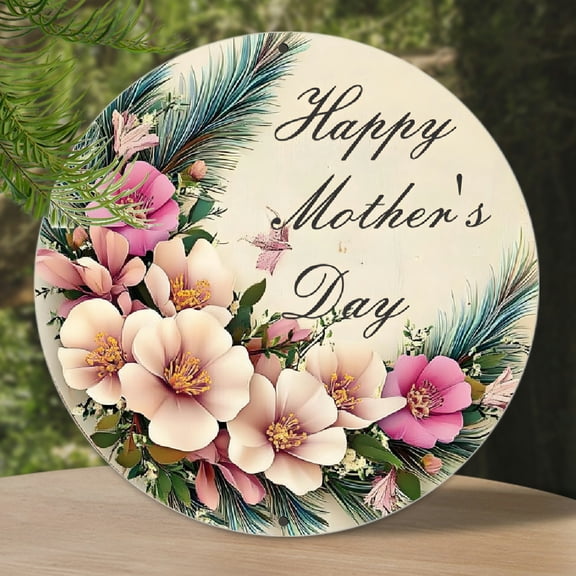 [2D Flat]1pc Round Printed Metal Sign, Happy Mother'S Day Message, Home Gift Window Decoration, Suitable for Porch, Room, Home, Wall Decor, Gift for Bedroom, Home Office, Living Room, 8x8 inches