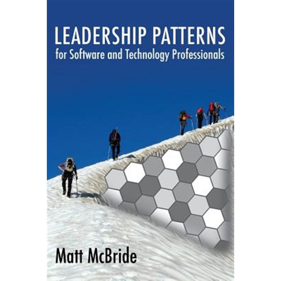 Pre-Owned Leadership Patterns for Software and Technology Professionals