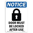 thumbnail image 1 of SignMission OS-NS-A-710-V-11501 7 x 10 in. OSHA Notice Sign - Door Must Be Locked, 1 of 1
