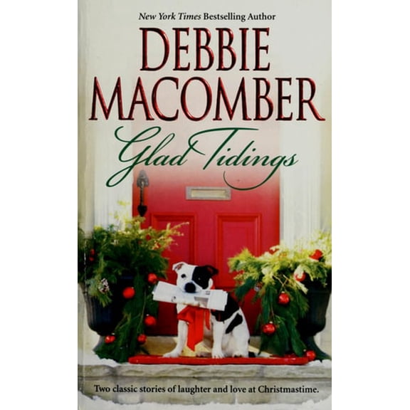 Pre-Owned Glad Tidings: There's Something About Christmas; Here Comes Trouble (Paperback) 0778323552 9780778323556