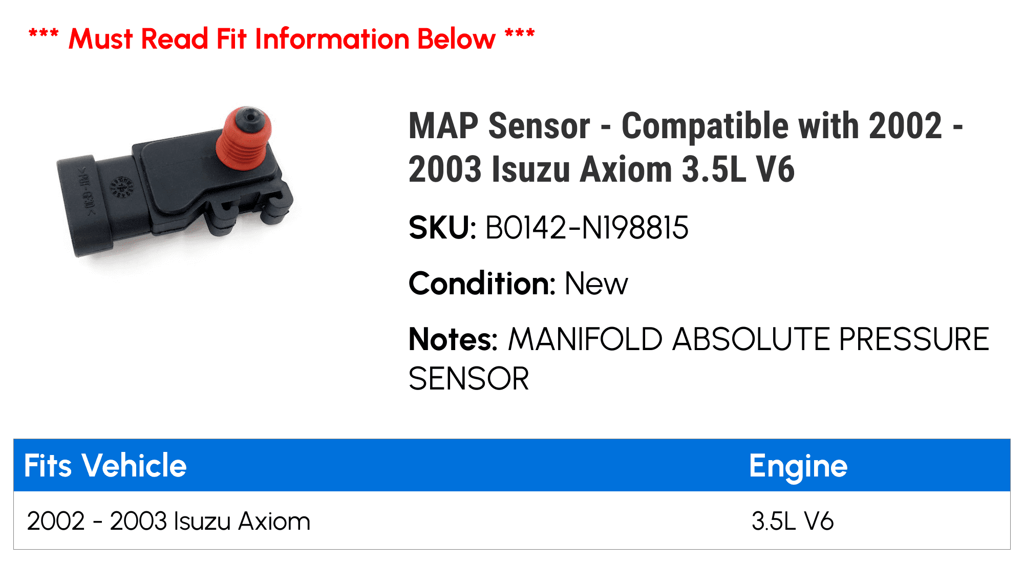 MAP Sensor - Compatible with 2002 - 2003 Isuzu Axiom 3.5L V6