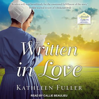 Amish Letters: Written in Love (Audiobook) (Best Love Letters Ever Written For Him)