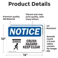 thumbnail image 2 of (2 Pack) Crush Hazard Keep Clear Sign, 2 of 7
