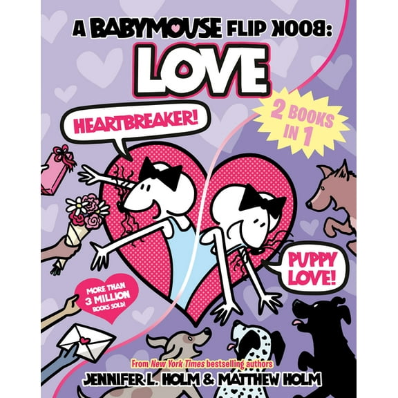 Babymouse A Babymouse Flip Book: Love (Heartbreaker Puppy Love): (A Graphic Novel), (Paperback)