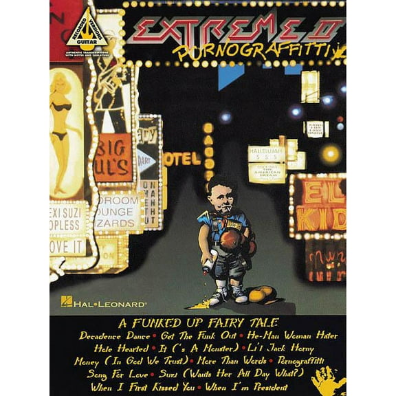 Guitar Recorded Versions Extreme II: Pornograffitti: A Funked Up Fairy Tale, (Paperback)