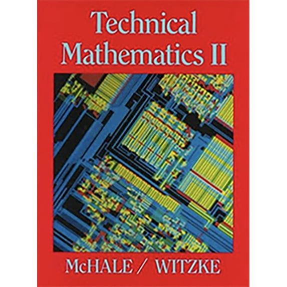 Pre-Owned Technical Mathematics II (Paperback) 0201154099 9780201154092
