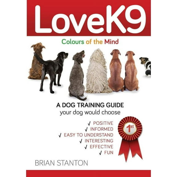 LoveK9: Colours of the Mind, (Paperback)