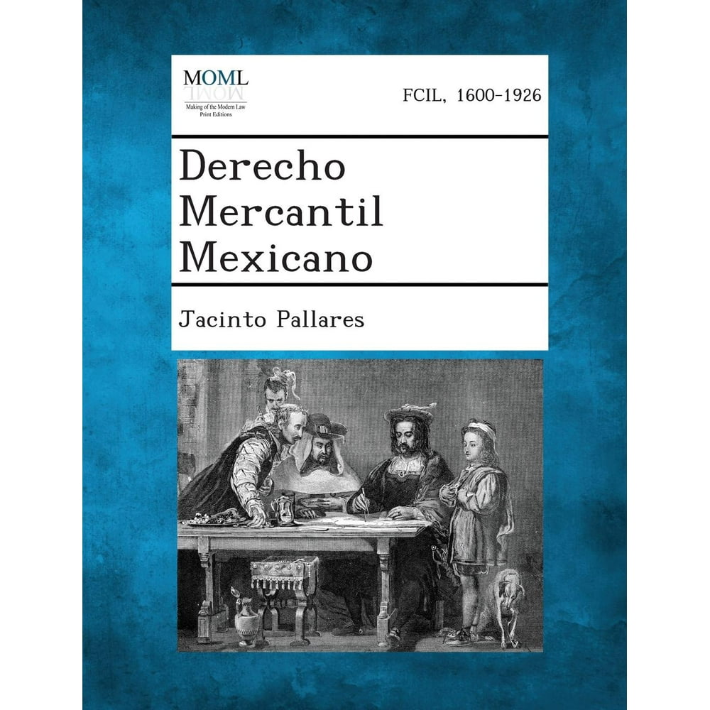 Derecho Mercantil Mexicano, Volume III