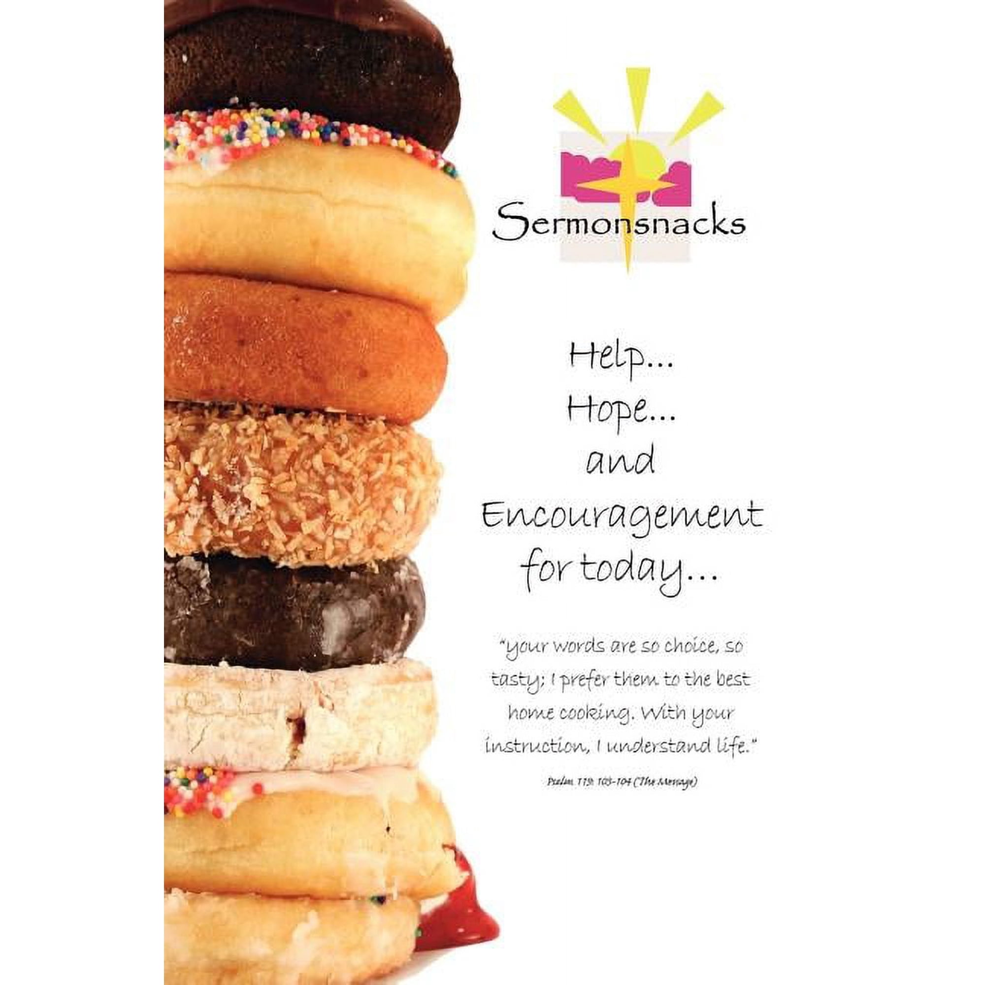 Sermonsnacks (Paperback)
