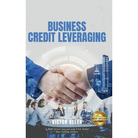 Business Credit Leveraging (Hardcover)