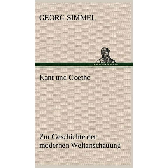 Kant Und Goethe
