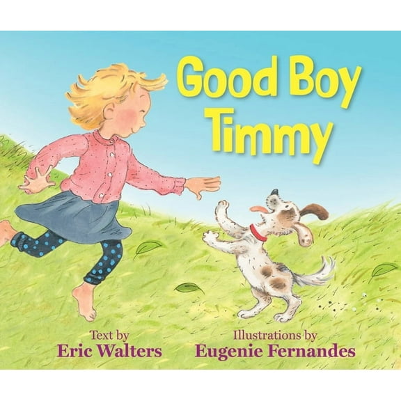 Good Boy Timmy, (Hardcover)
