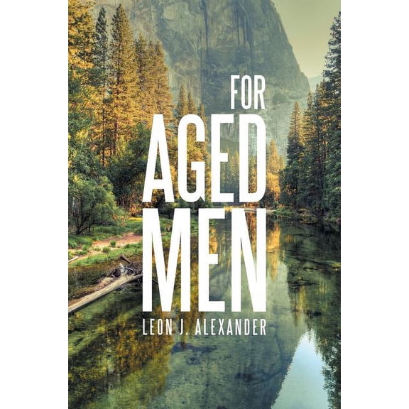 For Aged Men (Paperback)