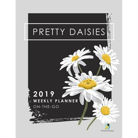 Pretty Daisies 2019 Weekly Planner On-the-Go (Paperback)