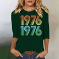 thumbnail image 2 of Women's Casual Tees Crew Neck 3/4 Length Sleeve 1976 Graphic Print Pullover Tops Vintage Birthday T Shirts (S, Green), 2 of 4