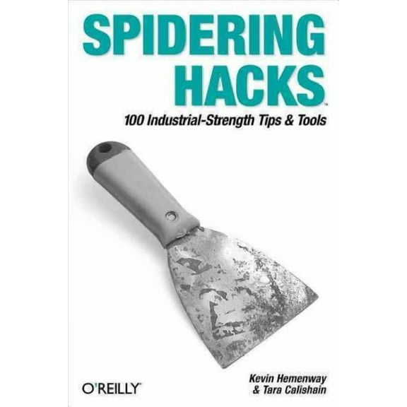 Spidering Hacks (Paperback)