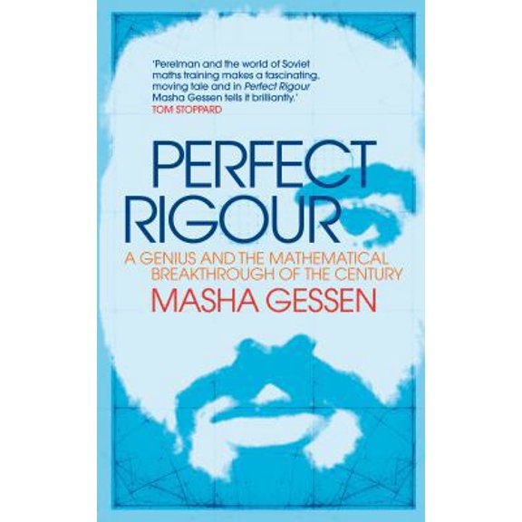 Pre-Owned Perfect Rigour: A Genius and the Mathematical Breakthrough of a Lifetime Hardcover
