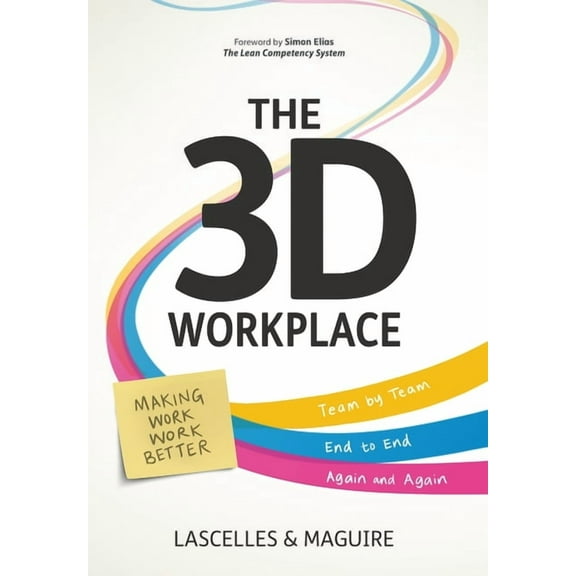 The 3D Workplace, (Hardcover)