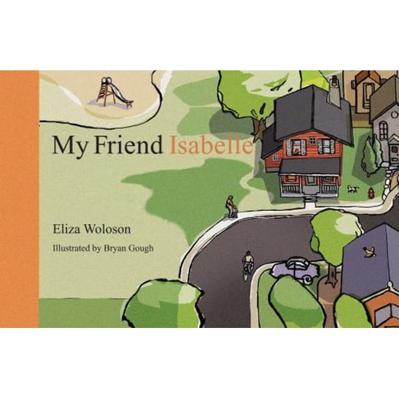 Pre-Owned My Friend Isabelle (Hardcover) 189062750X 9781890627508
