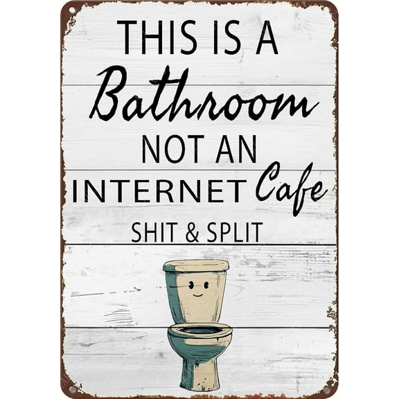 Funny Metal Signs This Is A Bathroom Not An Internet Cafe Vintage Sarcastic Tin Sign for Bathroom Toilet Restroom Washroom Wall Decoration 8×12 Inches