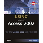 Special Edition Using Microsoft Access 2002 [With CDROM]