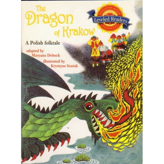 Pre-Owned The Dragon of Krakow: Level 3.3.2 Bel Lv (Houghton Mifflin Reading Leveled Readers), 9780618291649, 0618291644, Paperback,