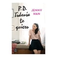 thumbnail image 1 of P.D. Todavía Te Quiero Jenny Han, 1 of 2