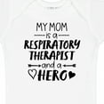 thumbnail image 4 of Inktastic My Mom is a Respiratory Therapist and a Hero Boys or Girls Baby Bodysuit, 4 of 5