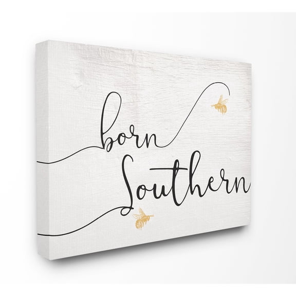 The Stupell Home Decor Collection Born Southern Yellow Bees Script Typography Stretched Canvas Wall Art, 16 x 1.5 x 20