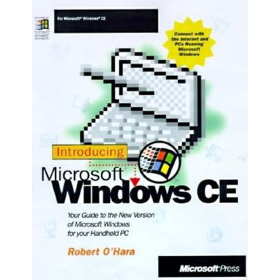 Pre-Owned Introducing Microsoft Windows CE for the Handheld PC (Paperback) 1572315156 9781572315150