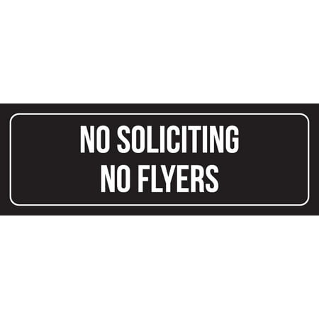 black background with white font no soliciting no flyers metal wall
