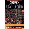 thumbnail image 1 of Pre-Owned Church for the Unchurched (Paperback) 0687277329 9780687277322, 1 of 1