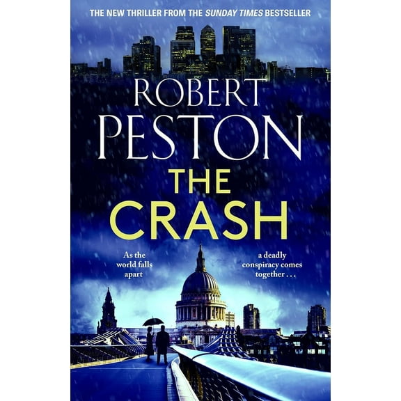 The Crash: The Brand New 2023 Thriller from Britain's Top Political Journalist, (Paperback)