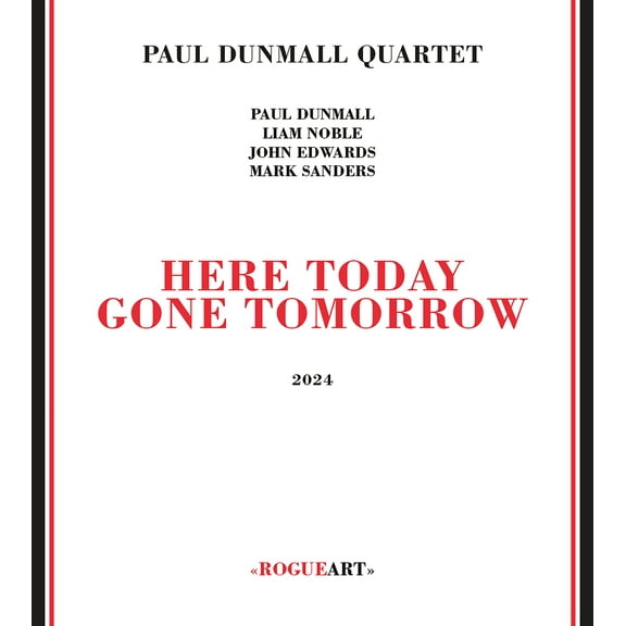 Paul Dunmall - Here Today Gone Tomorrow - Music & Performance - CD
