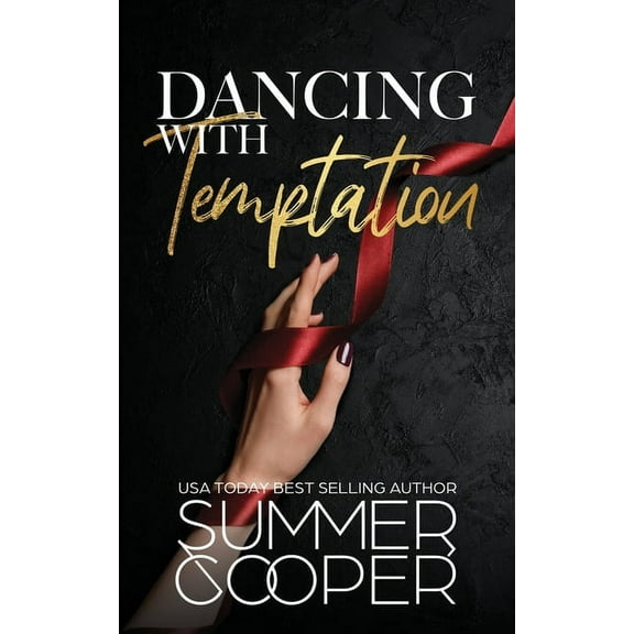 Barre to Bar Dancing With Temptation: A Second Chance Billionaire Contemporary Romance, Book 2, (Paperback)