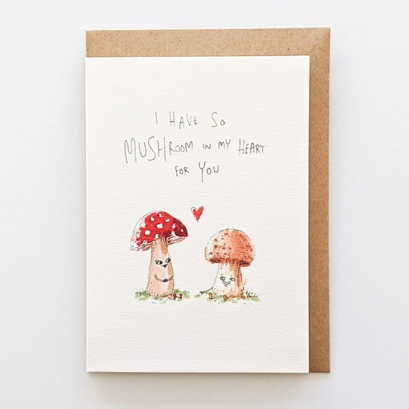 I Have So MUCHroom in My Heart for You" Cute Mushroom Card – Perfect for Love Notes, Anniversaries, or Just Because – Envelope Included, Blank Inside