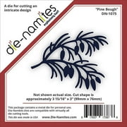 Die-Namites Die-Pine Bough, 3.9375"X3"