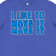thumbnail image 4 of Inktastic I like to move it move it Youth T-Shirt, 4 of 5