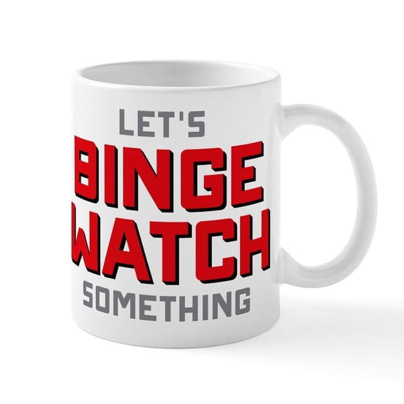 CafePress - Let's Binge Watch Something - 11 oz Ceramic Mug - Novelty Coffee Tea Cup