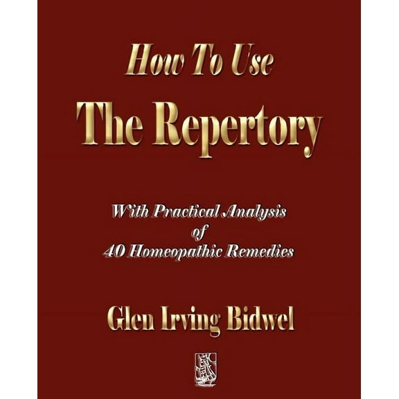 How To Use The Repertory (Paperback)